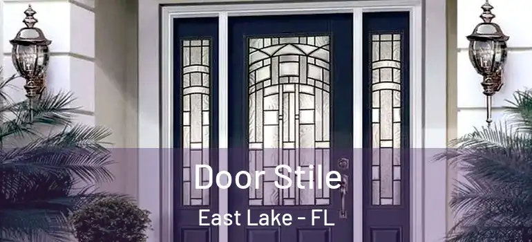  Door Stile East Lake - FL