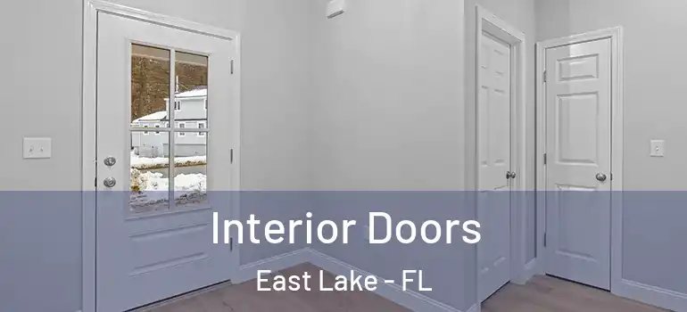  Interior Doors East Lake - FL